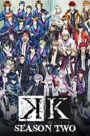 K: Return of Kings