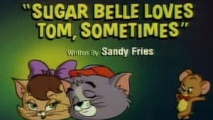 Sugar Belle Loves Tom, Sometimes
